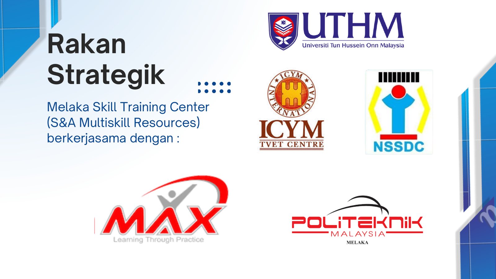 Rakan strategik Melaka Skill Training Center